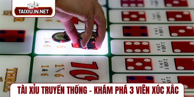 Tài xỉu truyền thống