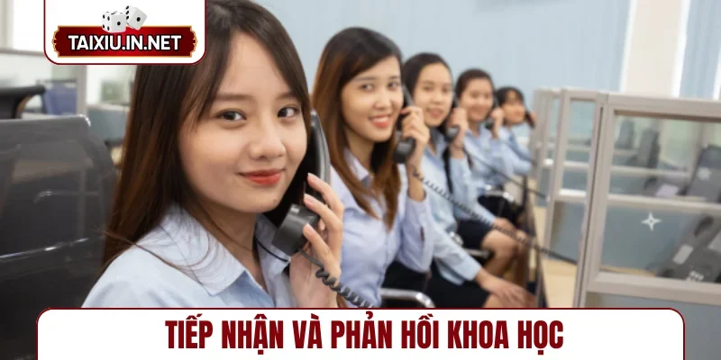 Tiếp nhận và phản hồi khoa học